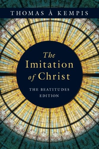 The Imitation of Christ: The Beatitudes Edition - 234