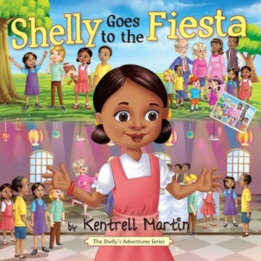 Shelly Goes to the Fiesta (The Shelly's Adventures Series) - 8367