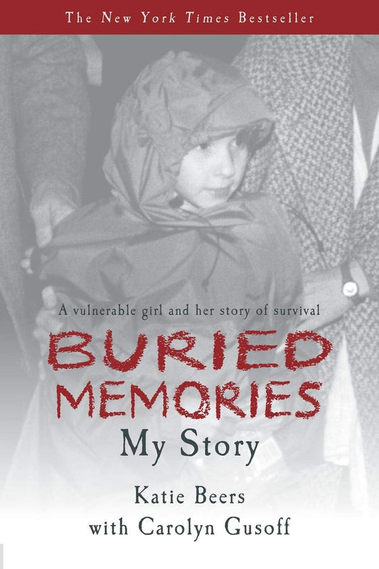 Buried Memories: Katie Beers' Story - 9663