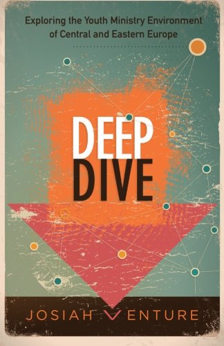Deep Dive: Exploring the Youth Ministry Environment of Central and Eastern Europe - 4067