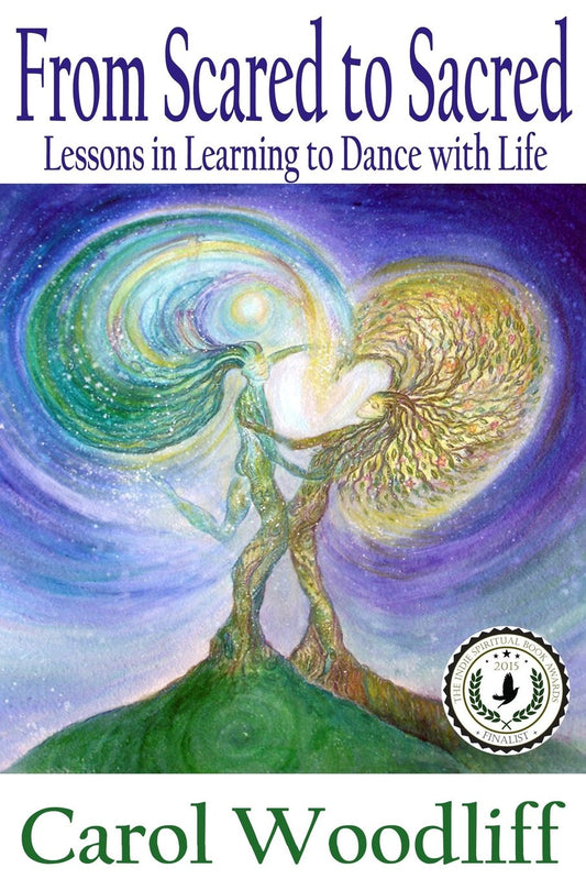 From Scared to Sacred: Lessons in Learning to Dance with Life