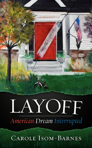 Layoff: American Dream Interrupted - 1197
