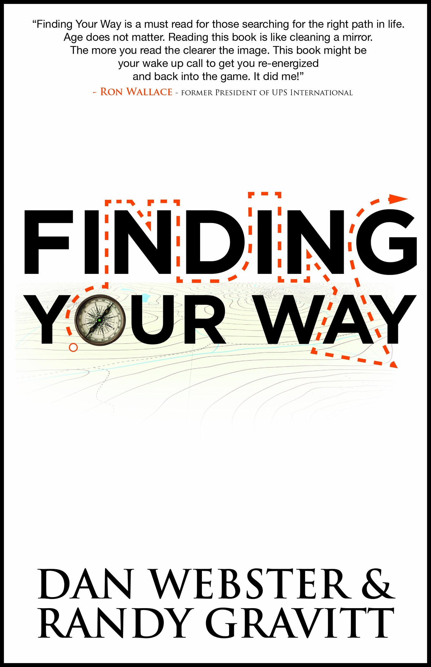 Finding Your Way: Discovering the Truth About Your - 1694