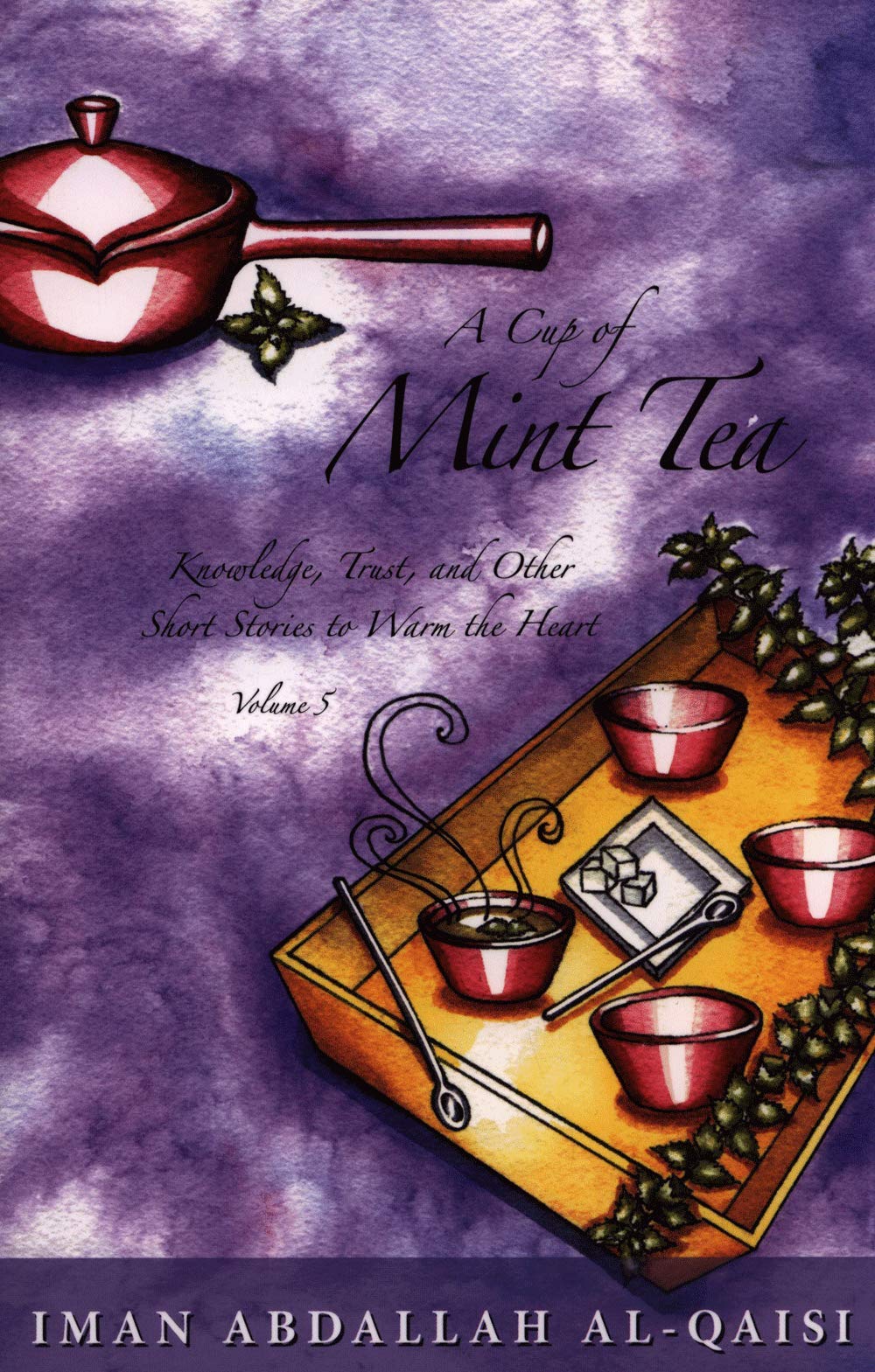 A Cup of Mint Tea : Volume 5 (English)
