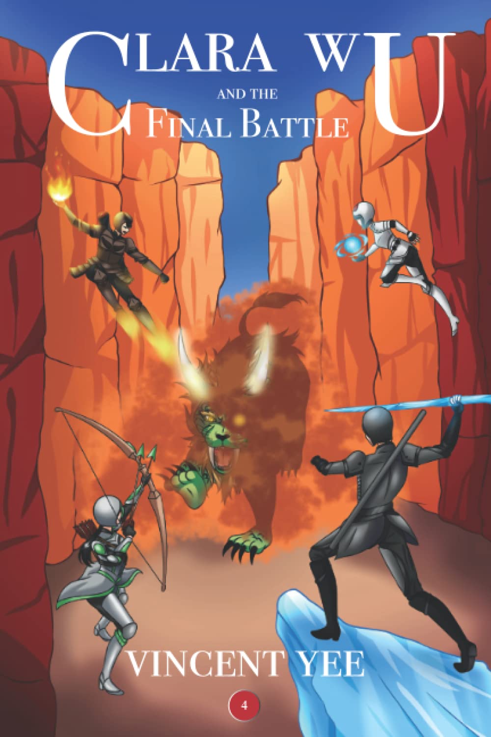 Clara Wu and the Final Battle: Book Four (Clara Wu and the World of Azen)