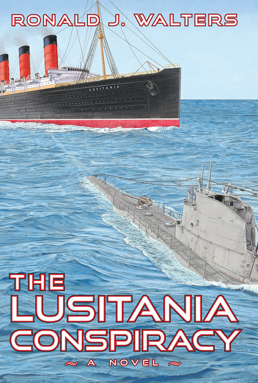 The Lusitania Conspiracy