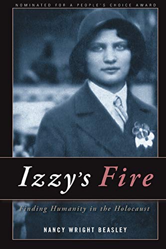 Izzy's Fire: Finding Humanity In The Holocaust - 3080