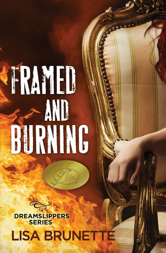 Framed and Burning (Dreamslippers)