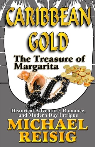 Caribbean Gold - The Treasure of Margarita