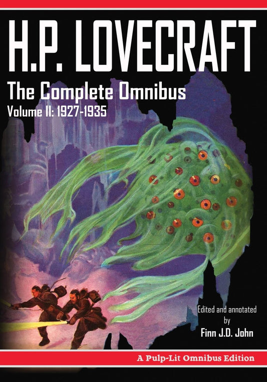 H.P. Lovecraft, The Complete Omnibus Collection, Volume II: 1927-1935 - 509