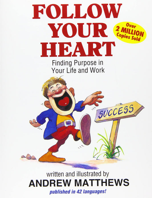 Follow Your Heart - 1867