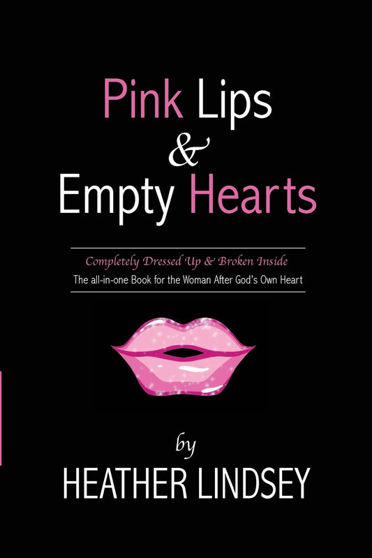 Pink Lips & Empty Hearts - 9512