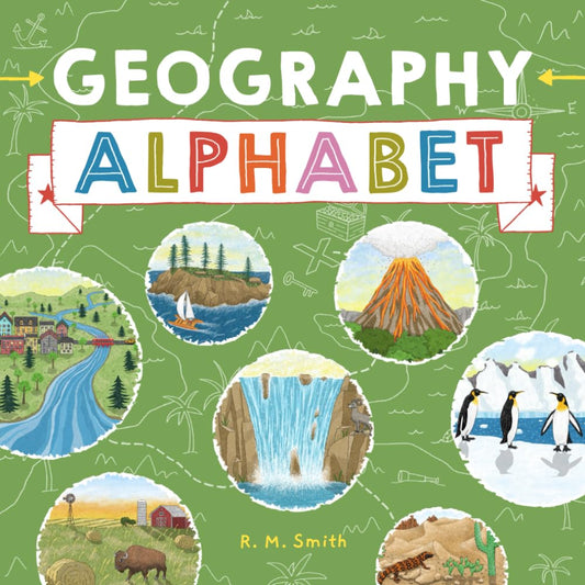 Geography Alphabet: An Introduction to Earth’s Features for Kids - 896