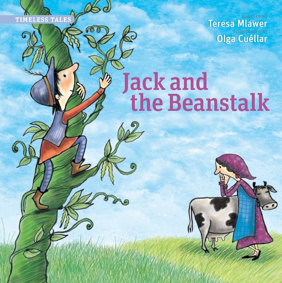 Jack and the Beanstalk (Timeless Tales)