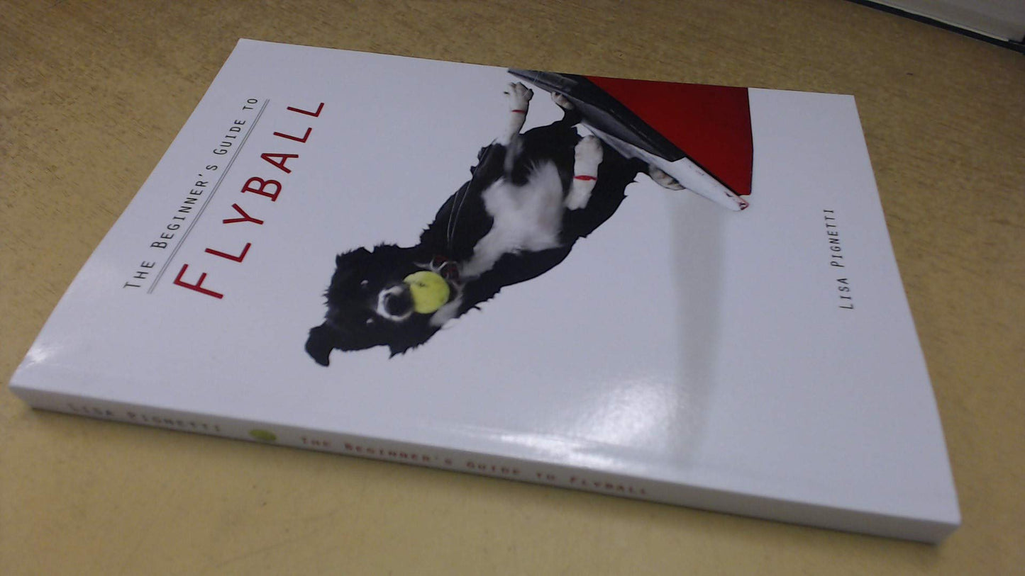 The Beginner's Guide to Flyball