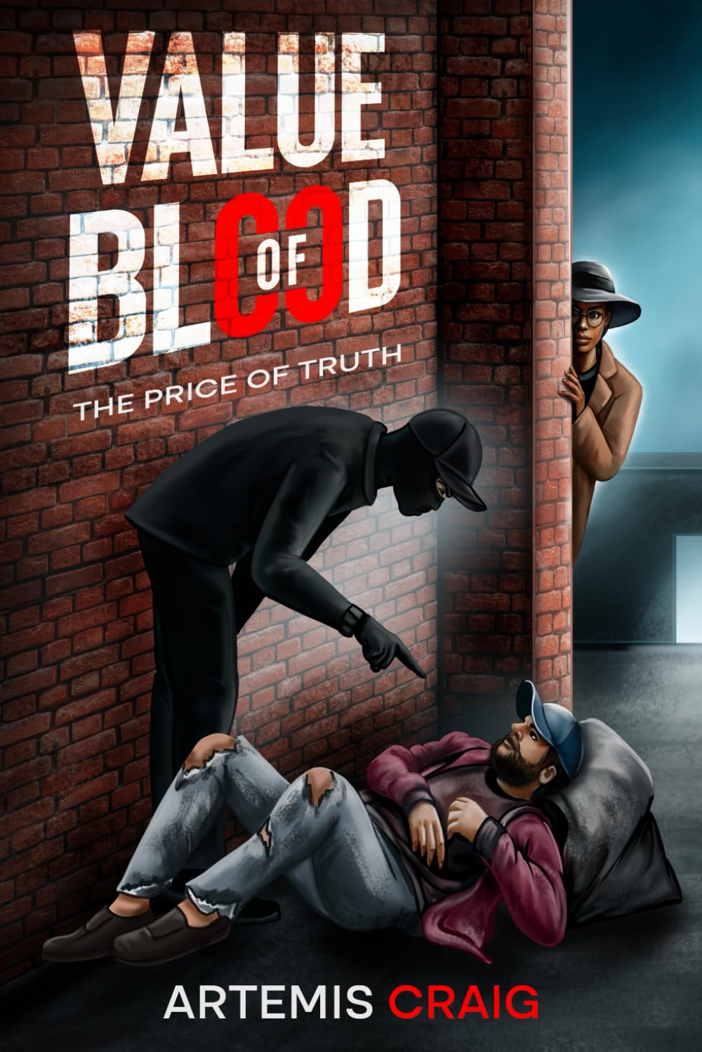 Value of Blood: The Price of Truth