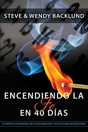 Igniting Faith in 40 Days (Spanish) (Spanish Edition) - 2449