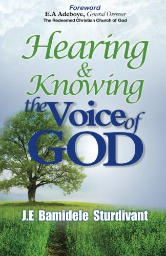 Hearing & Knowing the Voice of God