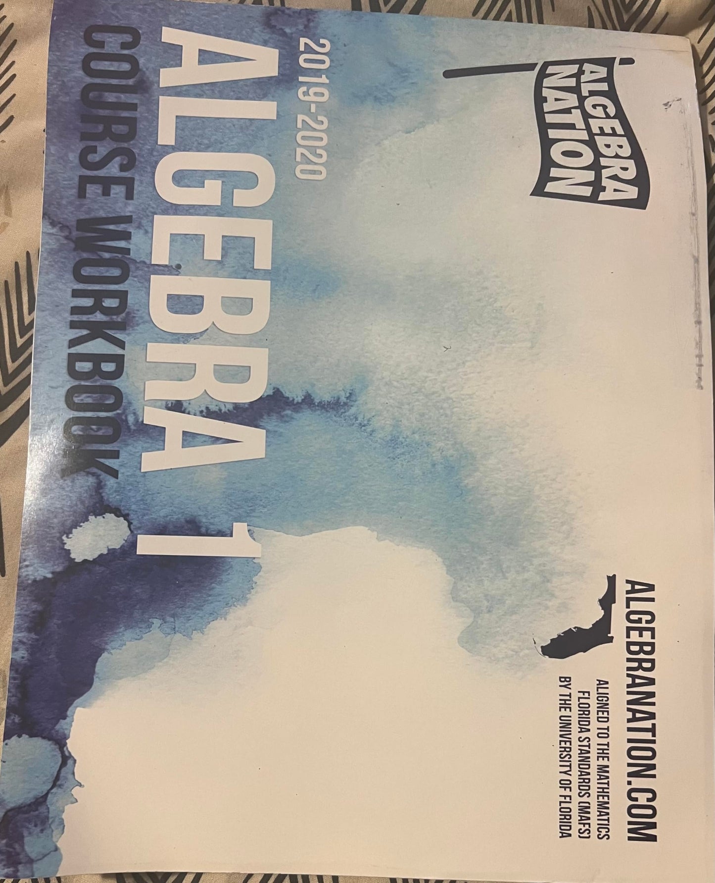2019-2020 Algebra 1 Course. Workbook by Algebranation.com