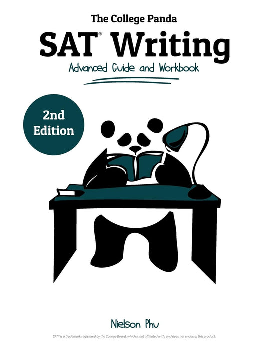The College Panda's SAT Writing: Advanced Guide and Workbook - 2930