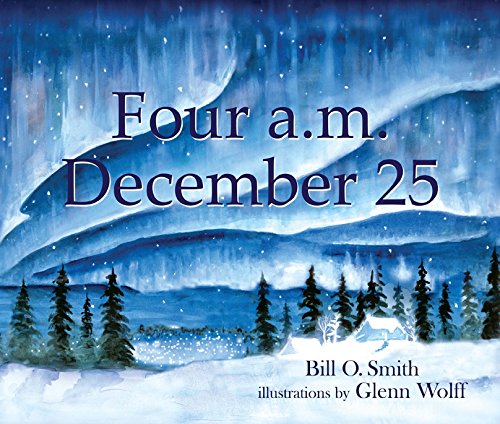 Four a.m. December 25