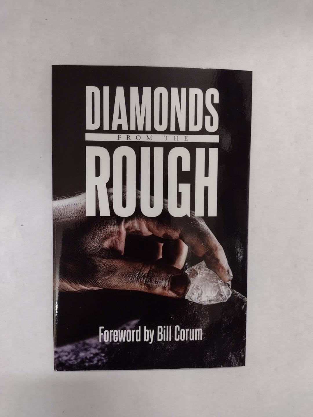 Diamonds from the Rough