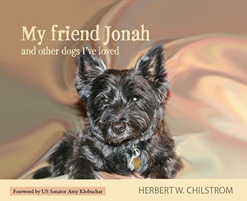 My Friend Jonah And Other Dogs I've Loved
