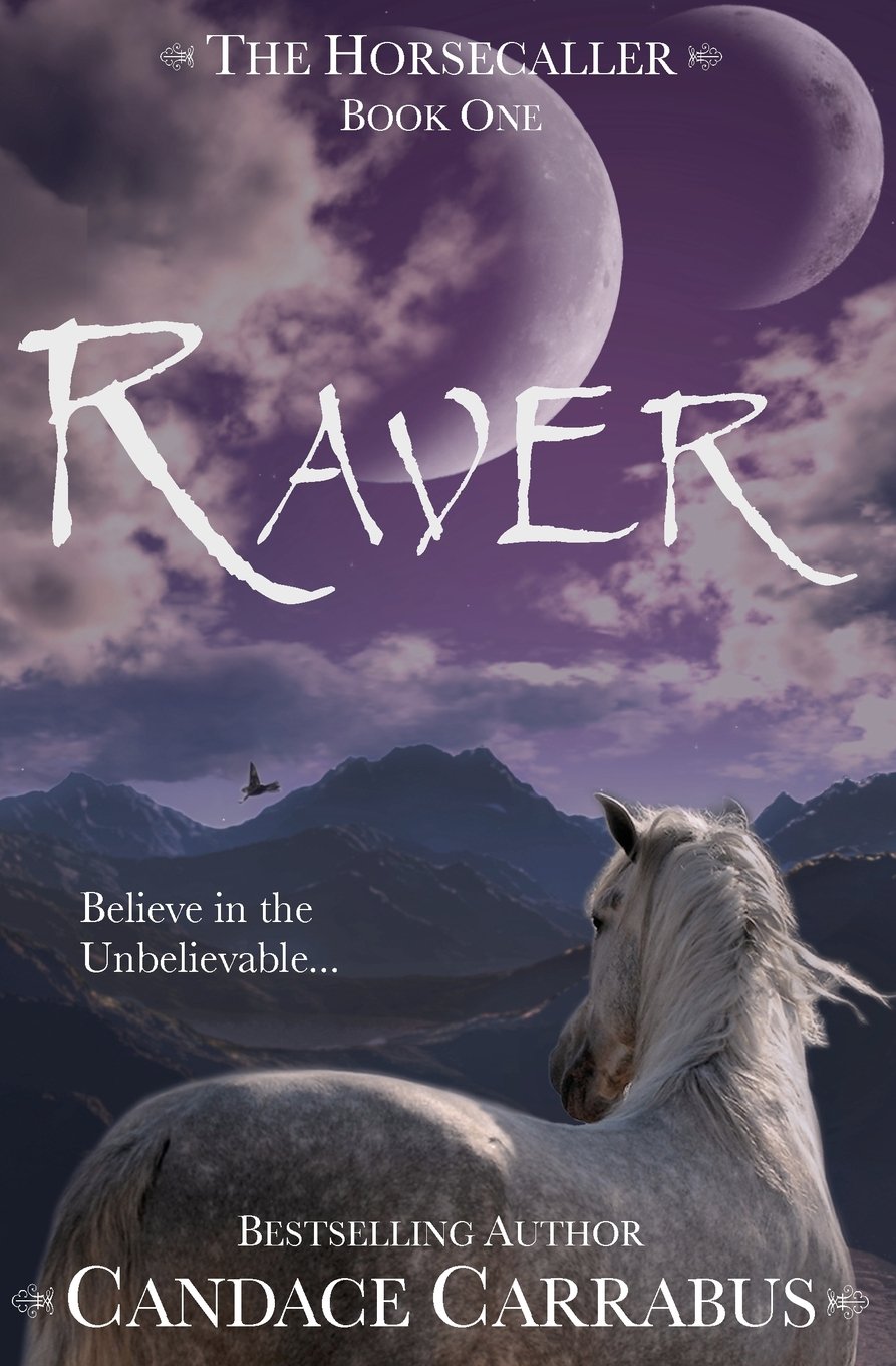 Raver: The Horsecaller: Book One