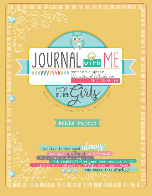 Journal With Me: Mother/ Daughter Devotional Study on Philippians 4:4-9 - 3063