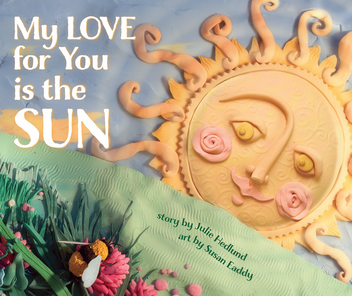 My Love for You Is the Sun