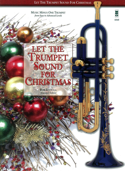 Let the Trumpet Sound for Christmas: Music Minus One Trumpet
