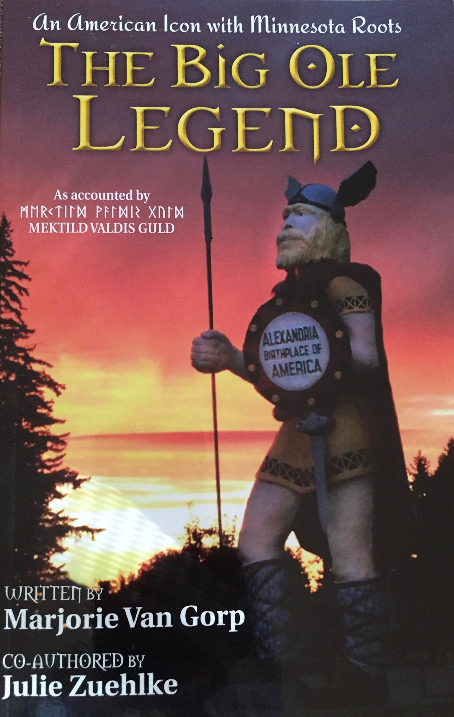 The Big Ole Legend: An American Icon with Minnesota Roots