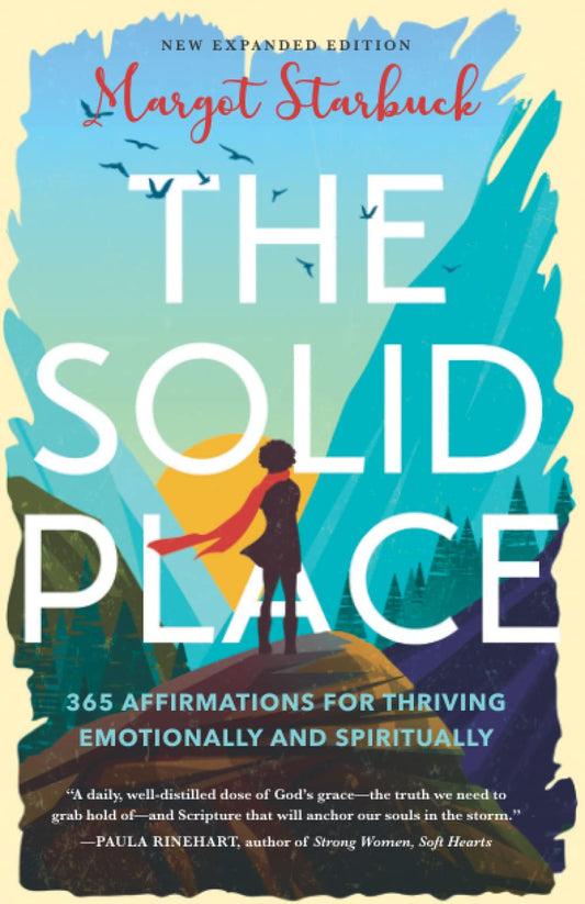 The Solid Place: 365 Affirmations for Thriving Emotionally and Spiritually - 7024