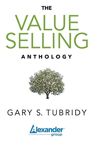 The Value Selling Anthology