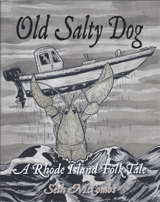 Old Salty Dog - A Rhode Island Folk Tale