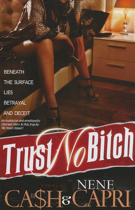 Trust No Bitch