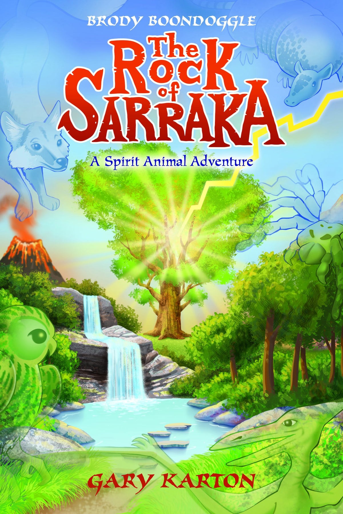 The Rock of Sarraka - A Spirit Animal Adventure