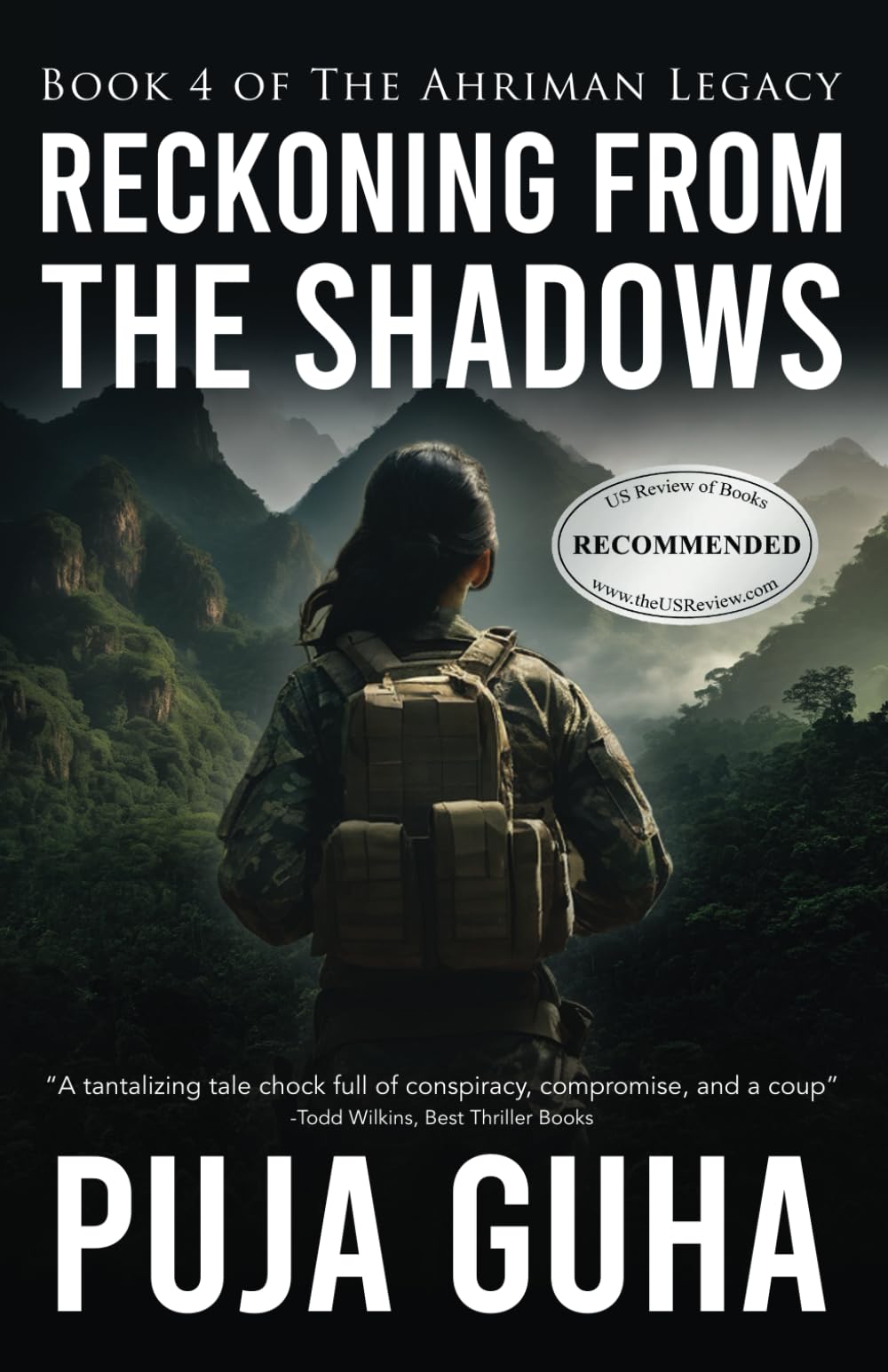 Reckoning from the Shadows: A Riveting Political and Espionage Thriller (The Ahriman Legacy)