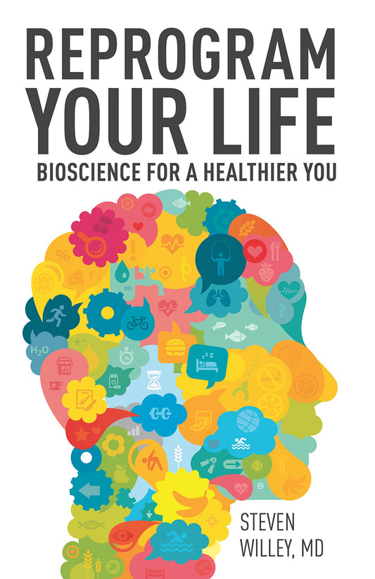 Reprogram Your Life: Bioscience for a Healthier You