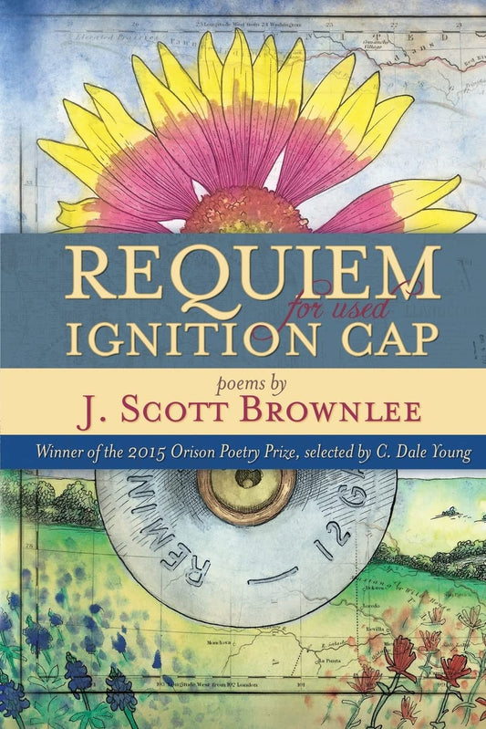 Requiem for Used Ignition Cap (The Orison Poetry Prize) - 6536