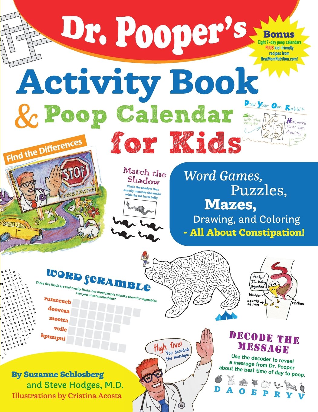 Dr. Pooper's Activity Book and Poop Calendar for Kids: Mazes, Puzzles, Word Games, Drawing, Coloring, and More - All About Constipation - 6960