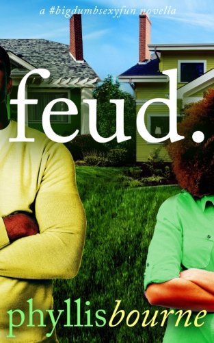 Feud (Neighbors to Lovers) - 4685