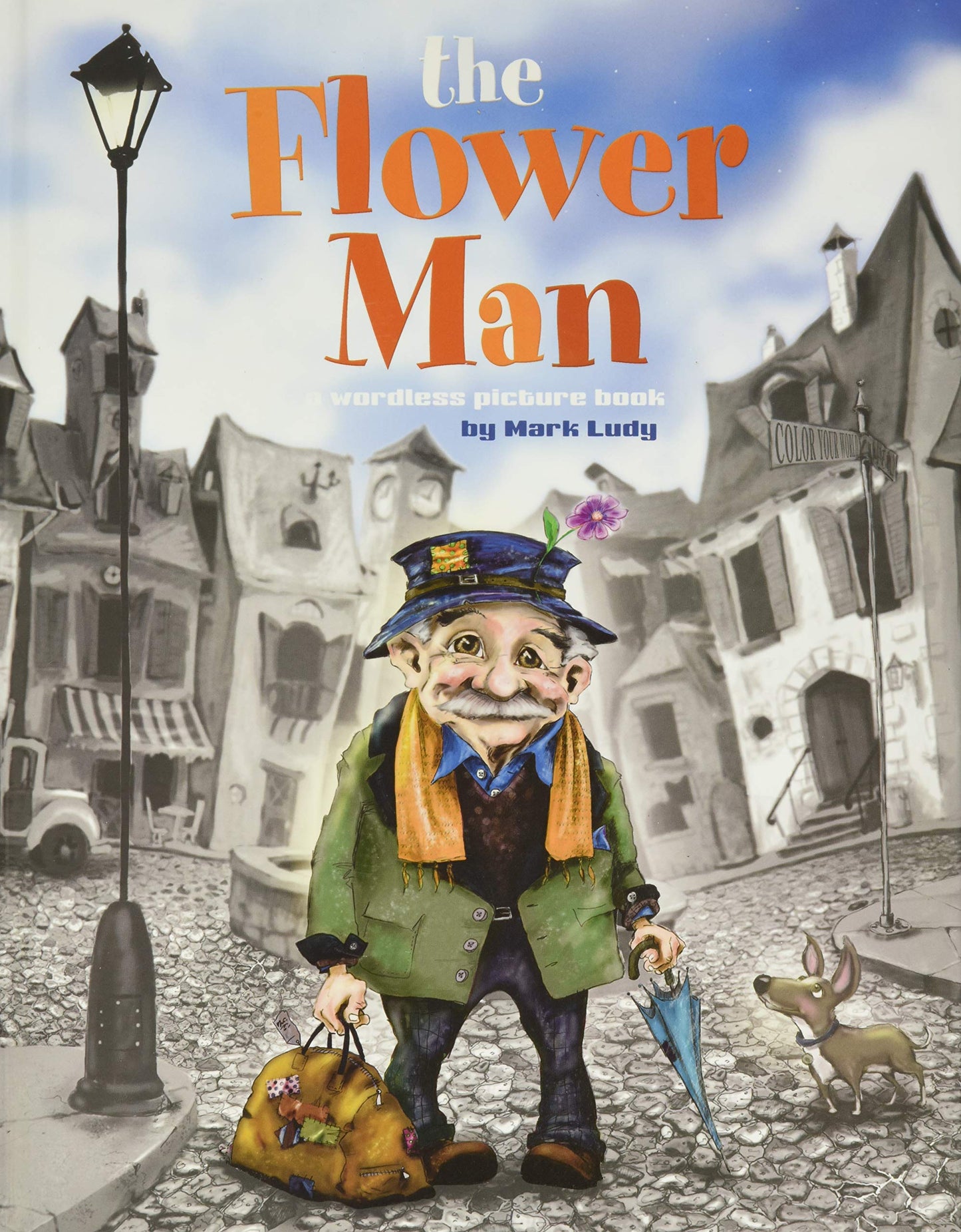 The Flower Man: A Wordless Picture Book
