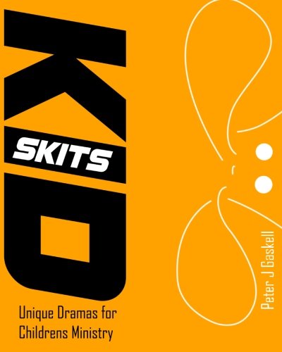 Kid Skits: Unique Dramas for Children's Ministry - 5854
