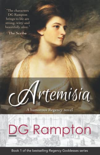 Artemisia: a Regency novel in the tradition of Jane Austen (Regency Goddesses Series)