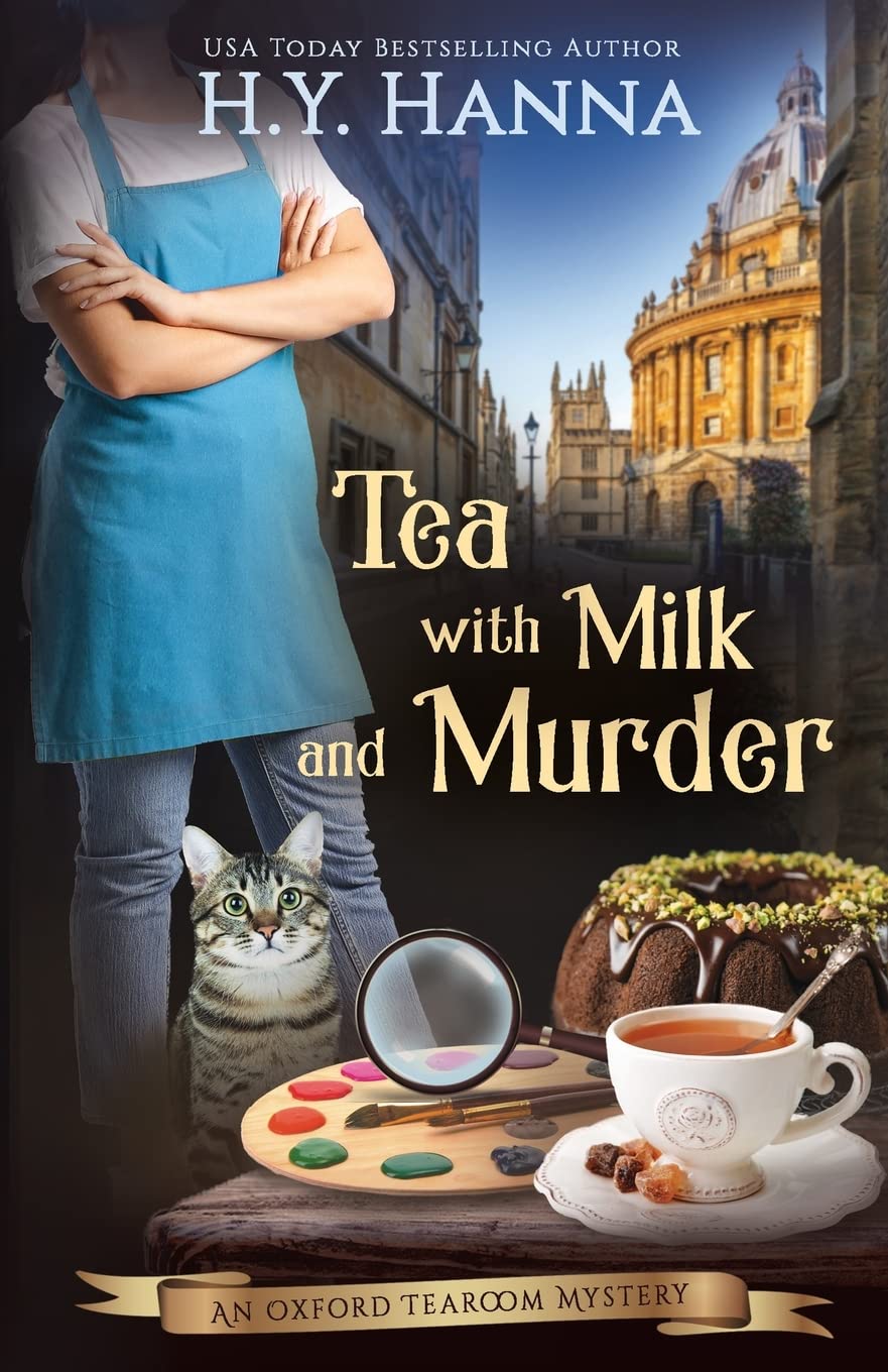 Tea with Milk and Murder (Oxford Tearoom Mysteries ~ Book 2)