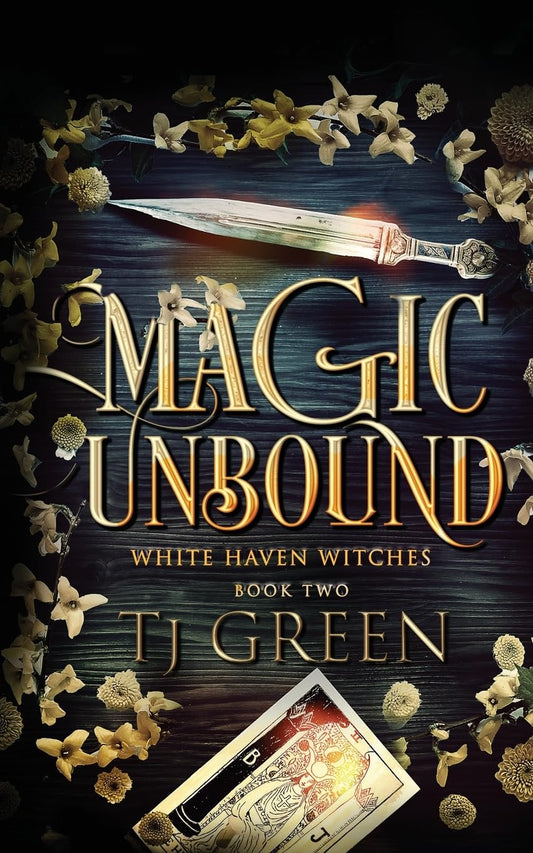 Magic Unbound (White Haven Witches) - 2107