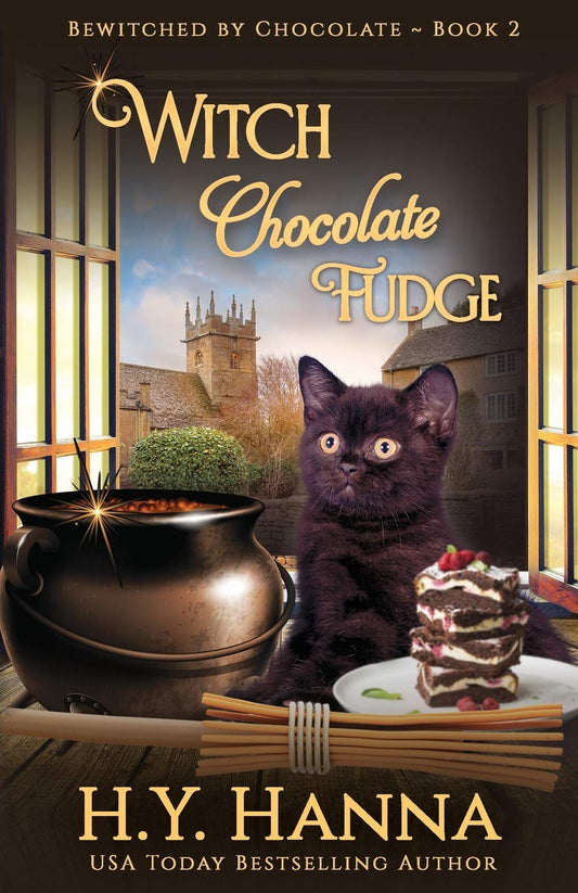 Witch Chocolate Fudge (BEWITCHED BY CHOCOLATE Mysteries ~ Book 2) (Bewitched by Chocolate Cozy Fantasy Witch Mysteries)