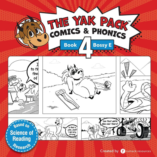 The Yak Pack: Comics & Phonics: Book 4: Learn to read Bossy E words (The Yak Pack Comics Complete Series) - 4639