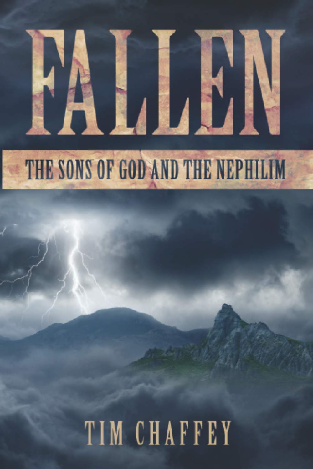 Fallen: The Sons of God and the Nephilim